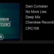 Dani Corbalan No More Lies Deep Mix