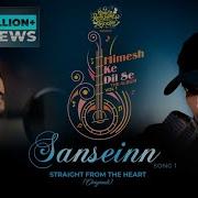 Sanseinn Sawai Bhatt Himesh Reshammiya