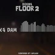 Doors Seek Dam