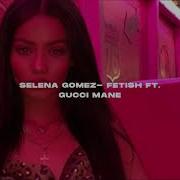 Fetish Selena Gomez Slow Version