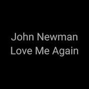 John Newman Love Me Again Slowed More Slowed Drops