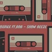 Shoxrux Ft Bob Show Beeze Official Music Video