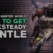 Monster Hunter World How To Get Rocksteady Mantle