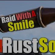 Rust Music Raid