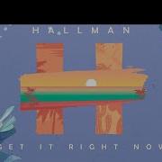 Hallman What To Do