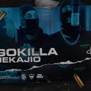 Gokilla Jekajio