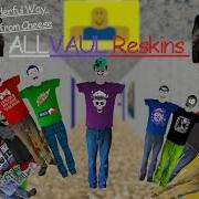 All Reskin Vaul Insane