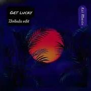 Get Lucky Remix Zloibala