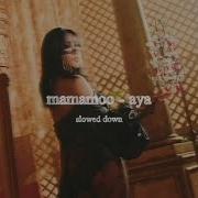 Mamamoo Aya Slowed