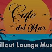 Cafe Del Mar 2024