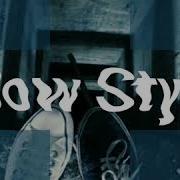 Lento Violento Nueva Slow Style