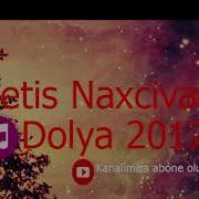 Metis Naxcivanli Dolya 2017