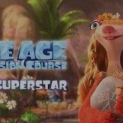 Jessie J My Superstar From Ice Age 5 Collision