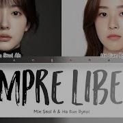 Min Seol Ah Ha Eun Byeol Sempre Libera