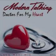 Modern Talking Doctor For My Heart Long Maxi Mix Re Cut By Manaev