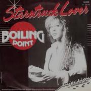 Boiling Point Starstruck Lover 1985
