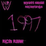 Rich Raw 1997