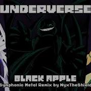 Underverse Ost Black Apple Symphonic Metal Remix Nightmare Sans S Theme Nyxtheshield Official