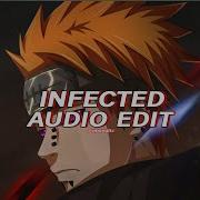 Infected Edit Audio Slowed