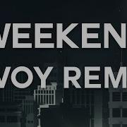 Weekend Nvoy Remix