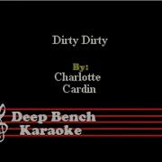 Dirty Dirty Charlotte Cardin Минус