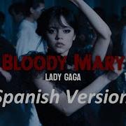 Bloody Mary Cover Espanol Tiktok