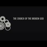 Church Of Broken God Theme