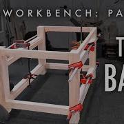 Workbench Part 1