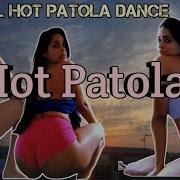 Tik Tok Hot Goyang Patola Ganaas