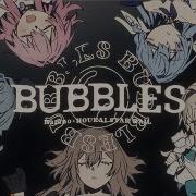 春野 Haruno Bubbles Official Mv