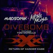 Kill The Noise Divebomb Music From The Motion Picture Xxx Return Of