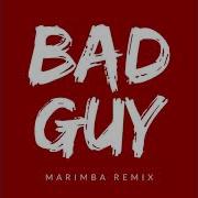 Bad Guy Marimba Remix Of Billie Eilish Ringtone