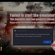 Failed To Start The Emulator Ultimate Fix For Tencent Gaming Buddy