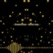 Astral Step Tik Tok Editon