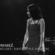 Haydi Söyle Ibrahim Tatlıses Derya Ürkmez Cover