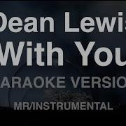 Dean Lewis With You