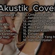 Akustik Cover Lagu Indonesia