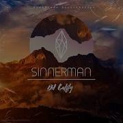 Sinnerman Techno Galfly