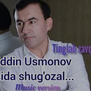 Jaloliddin Usmonov Ijrosida Shu Go Zal Tarona Tinglab Zavq Oling