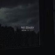 Nti Sbabi Feat Servet Bdy Slowed Reverb