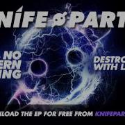 Knife Party Destroy Them With Lasers