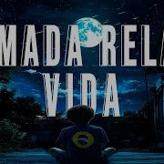 Ritmada Relaxa Vida