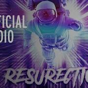 Resurection Maurice West Remix Mixed