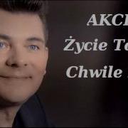 Życie To Są Chwile