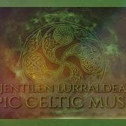 Best Epic Celtic Music Jentilen Lurraldea By Tartalo Music