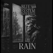Blue System Rain