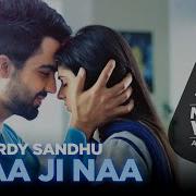 Naa Ji Naa