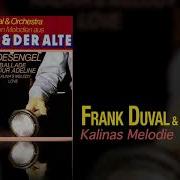 Frank Duval Kalinas Melodie