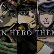 Jojo Heroes Theme