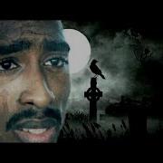 2Pac Afraid To Die Sad Song